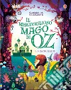 Il meraviglioso mago di Oz. Ediz. illustrata libro