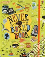 Never Get Bored Book libro