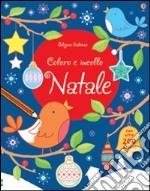 Natale. Coloro e incollo. Ediz. a colori libro