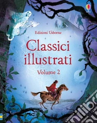 Classici illustrati. Ediz. illustrata. Vol. 2 libro
