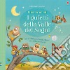 I gufetti della valle dei sogni. Ediz. a colori libro