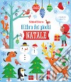 Natale. I libri dei giochi. Ediz. a colori. Con Adesivi libro