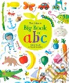 Big book of ABC. Ediz. a colori libro