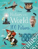 History of the world in 100 pictures libro