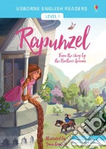 Rapunzel from the story by brothers Grimm. Level 1. Ediz. a colori libro