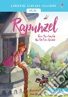Rapunzel from the story by brothers Grimm. Level 1. Ediz. a colori libro