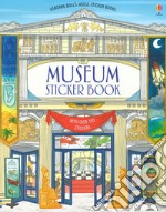 Usborne doll's house sticker books. Museum sticker book. Ediz. a colori libro