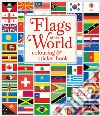 Flags of the world. Colouring & Sticker Book libro di Meredith Susan