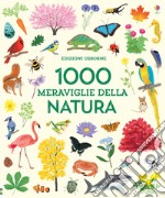 1000 meraviglie della natura libro