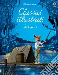 Classici illustrati. Ediz. illustrata. Vol. 3 libro