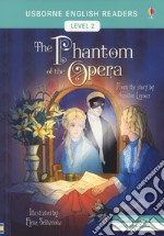 The phantom of the opera libro