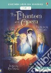 The phantom of the opera libro di Knighton Kate