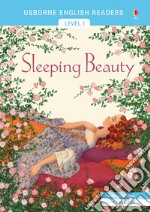 Sleeping Beauty. Ediz. a colori libro