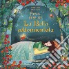 La Bella addormentata. Fiabe pop-up. Ediz. a colori libro