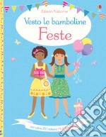 Feste. Vesto le bamboline. Con adesivi