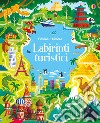 Labirinti turistici libro