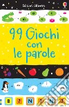 99 giochi con le parole libro