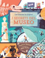 I segreti del museo. Ediz. a colori libro