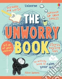 The unworry book