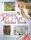 Story of art. Con adesivi. Ediz. a colori libro