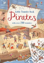 Little transfer book pirates. Ediz. a colori libro