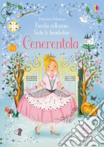 Cenerentola. Con adesivi. Ediz. a colori libro