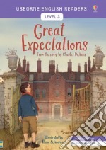 Great Expectations from the story by the Charles Dickens. Level 3