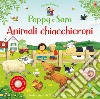 Animali chiacchieroni. Poppy e Sam. Ediz. a colori libro