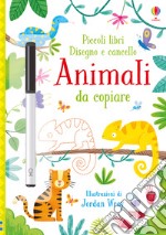 Animali da copiare. Ediz. a colori. Con gadget libro