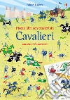 Cavalieri. Piccoli libri con trasferibili. Ediz. a colori libro