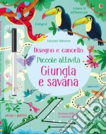 Giungla e savana. Ediz. a colori. Con gadget libro