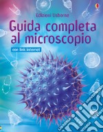 Guida completa al microscopio. Con aggiornamento online