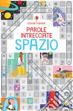 Spazio. Ediz. a colori