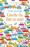 Giochi da fare in auto libro