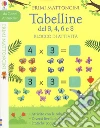 Tabelline del 3, 4, 6 e 8. Blocco di attività. Primi mattoncini libro di Smith Sam