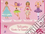 Amichette-Ballerine-Fatine-Principesse. Con adesivi. Ediz. a colori libro