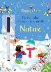 Natale. Piccoli libri disegno e cancello. Poppy e Sam. Con gadget libro