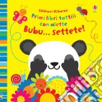 Bubu... settete! Ediz. a colori libro