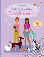 Cuccioli e micini. Con adesivi. Ediz. a colori libro