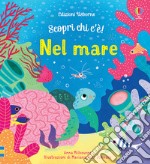 Nel mare. Ediz. a colori libro