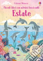 Estate. Ediz. a colori libro