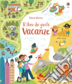 Vacanze. Ediz. a colori libro