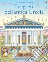 I segreti dell'antica Grecia. Libri da scoprire. Ediz. a colori libro di Lloyd Jones Rob