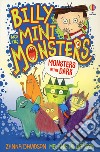 Monsters in the dark. Billy and the mini monsters. Ediz. a colori libro