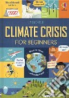 Climate crisis for beginners  libro