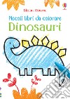 Dinosauri. Piccoli libri da colorare. Ediz. a colori libro