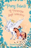 Il principe degli unicorni libro
