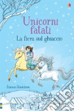 La fiera sul ghiaccio libro