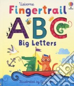 Fingertrail ABC Big Letters. Ediz. a colori libro