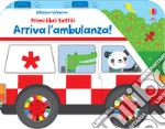 Arriva l'ambulanza! Ediz. a colori libro